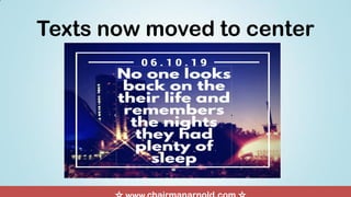 Texts now moved to center
 