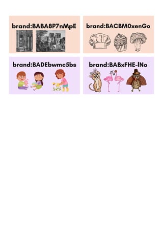 brand:BABxFHE-lNo
brand:BABA8P7nMpE brand:BACBM0xenGo
brand:BADEbwmc5bs
 