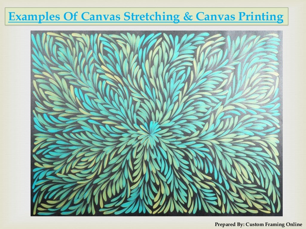 Canvas Stretching, Canvas Printing Services at Melbourne by Custom