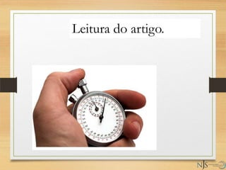 Leitura do artigo.
 