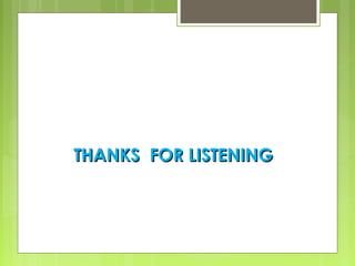 THANKS FOR LISTENINGTHANKS FOR LISTENING
 