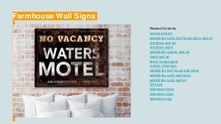 Farmhouse Wall Signs
Related Contents:
canvas wall art
widdlytinks rustic farmhouse decor wall art
christmas wall art
christmas signs
widdlytinks custom wall art
metal wall art
beach house signs
custom metal sign
widdlytinks farmhouse wall decor
widdlytinks rustic wall decor
widdlytinks rustic wall art
fall signs
halloween decor
halloween signs
halloween sign
 