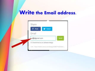 Write the Email address.
 