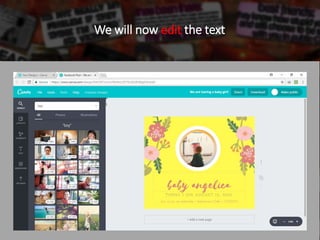 We will now edit the text
 