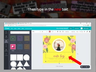 Then type in the new text
 