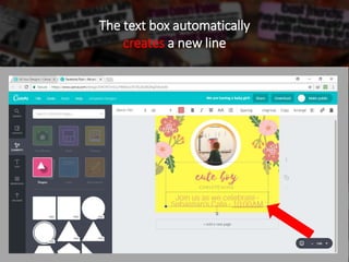 The text box automatically
creates a new line
 