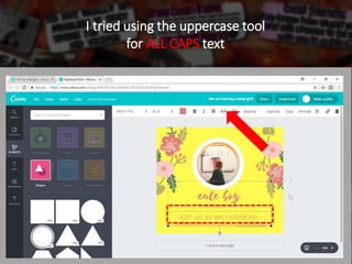 I tried using the uppercase tool
for ALL CAPS text
 