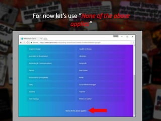 For now let’s use “None of the above
applies”
 