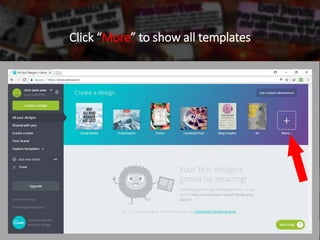 Click “More” to show all templates
 