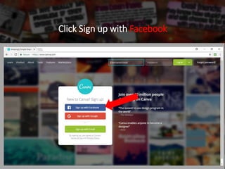 Click Sign up with Facebook
 