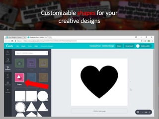 Customizable shapes for your
creative designs
 