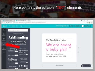 Here contains the editable “TEXT” elements
 