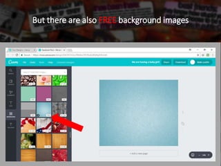 But there are also FREE background images
 