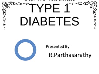 Type 1 Diabetes | PPT