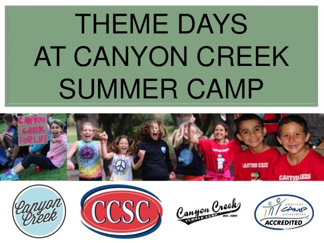 theme days at canyon creek summer camp in california