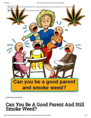 Can You Be a Good Parent and Smoke Marijuana, Too?