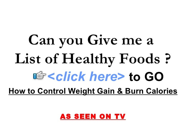 Give Me A List Of Low Fat Foods Give Me A List Of Low Fat Foods