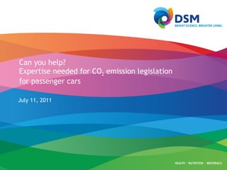 Can you help? Expertise needed for CO 2  emission legislation  for passenger cars 