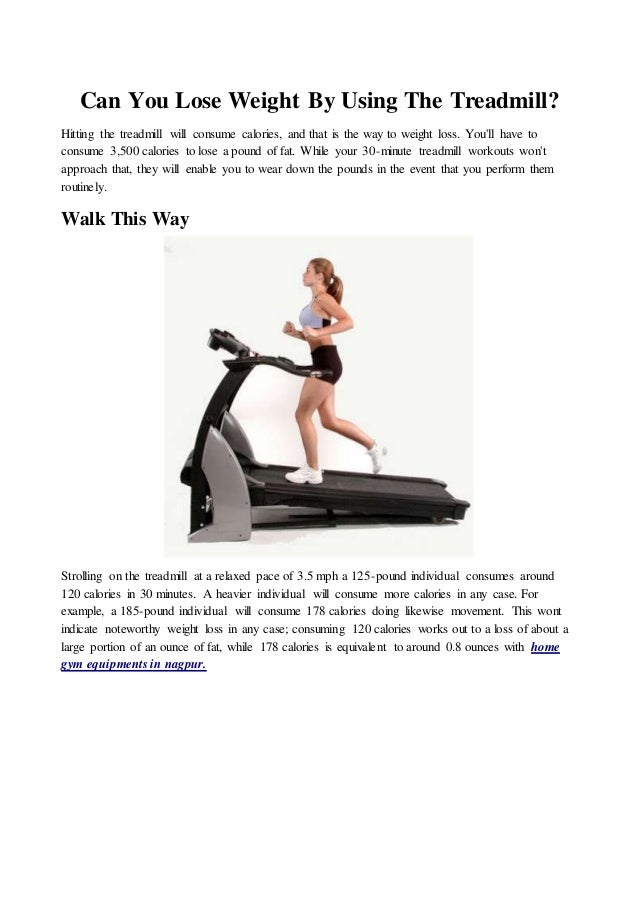 Is Running On The Treadmill Good For Losing Weight 2025