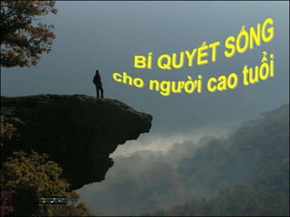 Lời khuyên cho người trẻ tuổi!