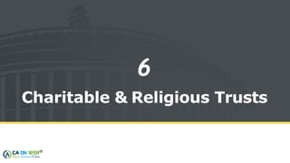 Charitable & Religious Trusts
6
 