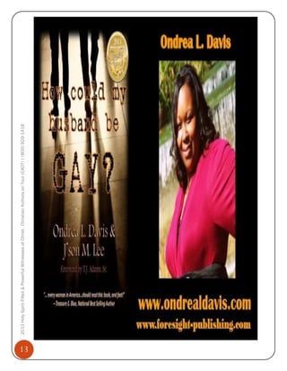 13

2013 Holy Spirit-Filled & Powerful Witnesses of Christ: Christian Authors on Tour (CAOT) | (800) 929-1418

 