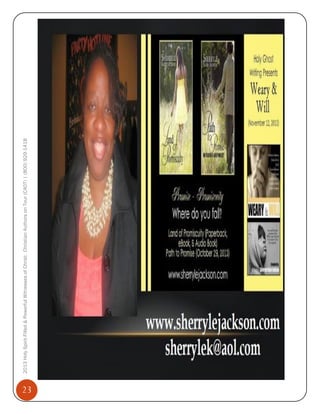 23

2013 Holy Spirit-Filled & Powerful Witnesses of Christ: Christian Authors on Tour (CAOT) | (800) 929-1418

 