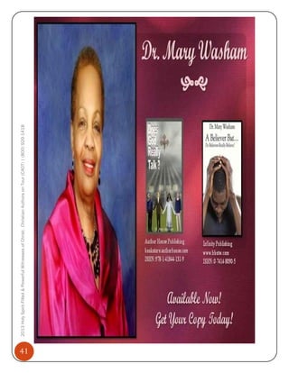 41

2013 Holy Spirit-Filled & Powerful Witnesses of Christ: Christian Authors on Tour (CAOT) | (800) 929-1418

 