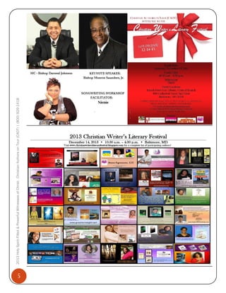 5

2013 Holy Spirit-Filled & Powerful Witnesses of Christ: Christian Authors on Tour (CAOT) | (800) 929-1418

 