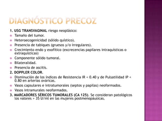 CARACTERISTICAS TUMORALESBENIGNAS80-85%