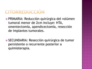  TUMORES EPITELIALESDerivados del epiteliocelomico