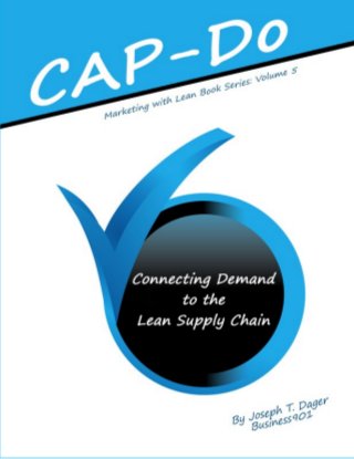 CAP-Do: Connecting Demand to the Lean Supply Chain