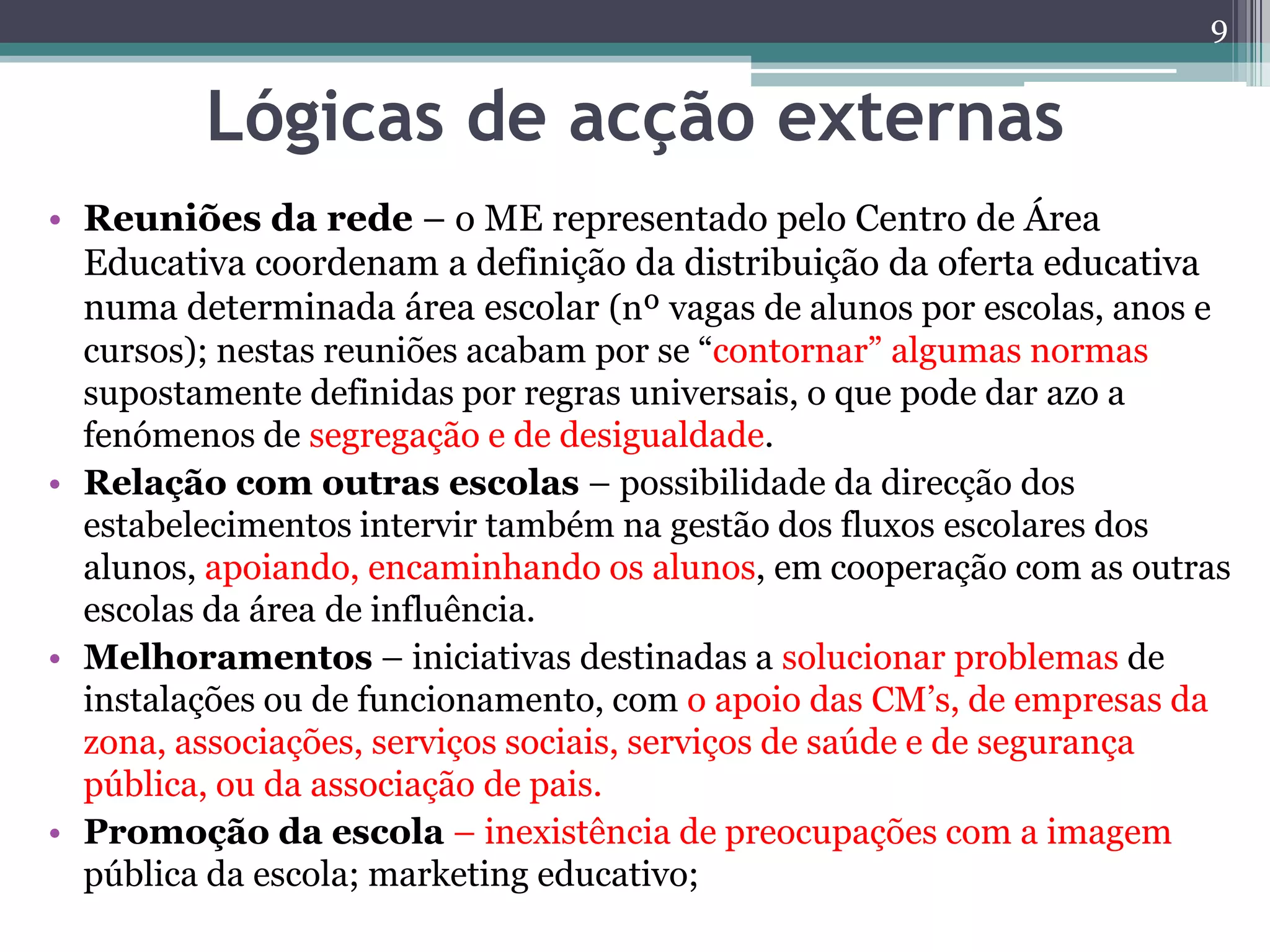 Interdependência entre escolas