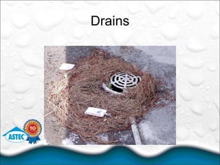 Drains