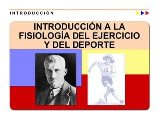 introduccona a la fisiologia del ejerci.ppt