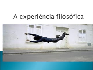 Cap 01. descobrindo a filosofia