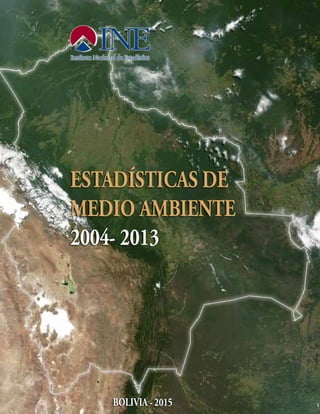 Estadísticas de
Medio Ambiente
2003 - 2012
 