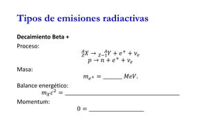 Seguridad frente a radiaciónes composición del núcleo y decaimiento | PDF