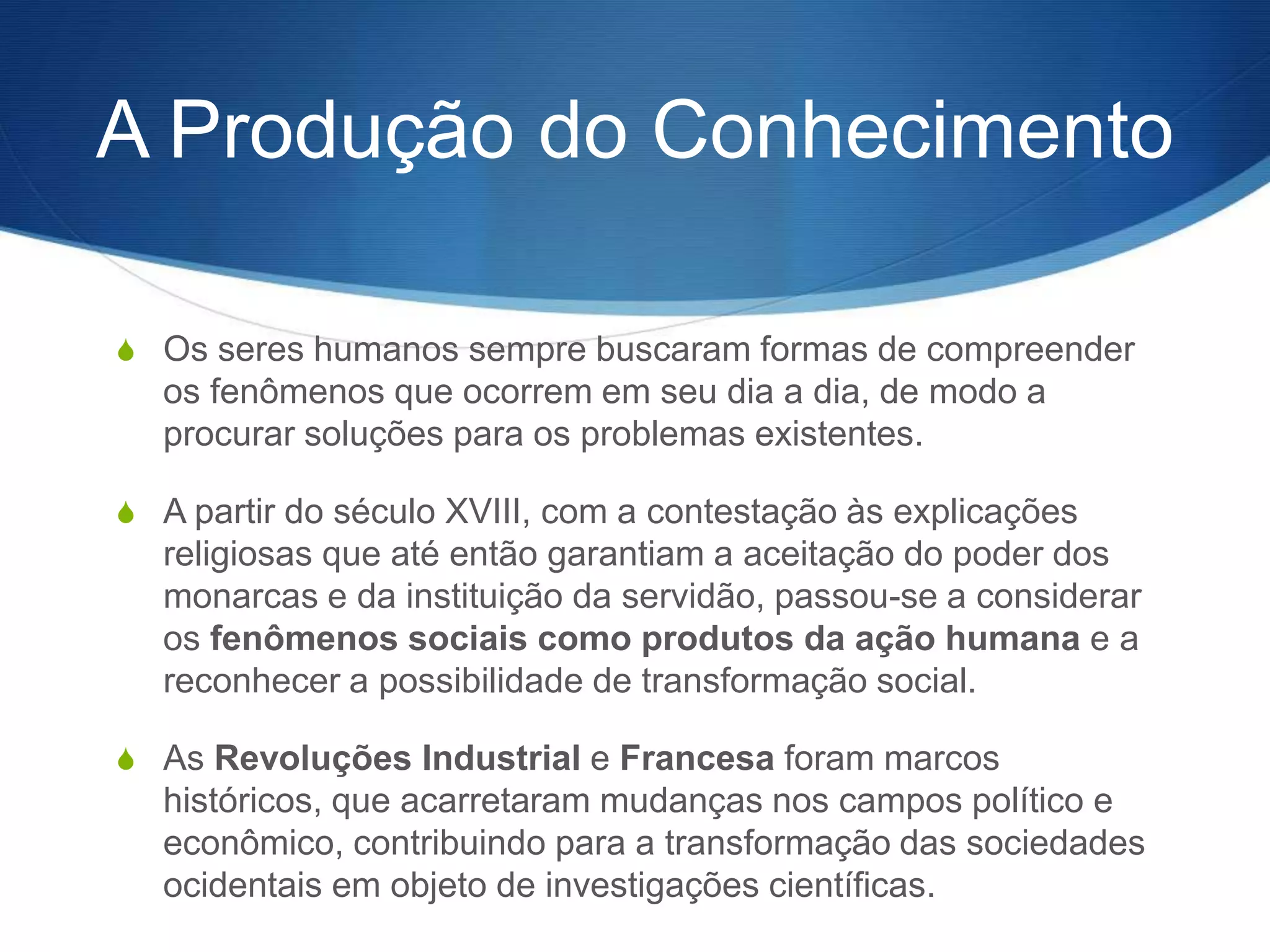 Cap1 produção do conhecimento | PPT