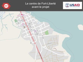 Le centre de Fort-Liberté
avant le projet
 