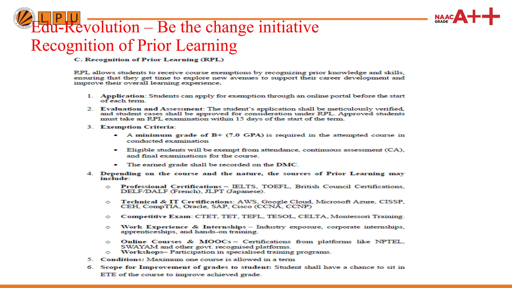 Edu-Revolution – Be the change initiative
Recognition of Prior Learning
 
