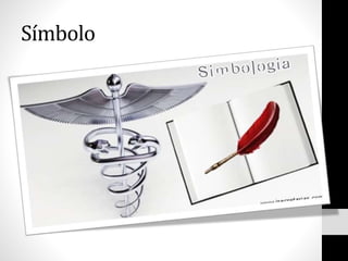 Símbolo
 