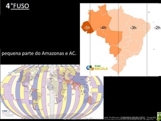 Apresentação elaborada pela Professora FERNANDA BRUM LOPES, disciplina de Geografia
pequena parte do Amazonas e AC.
4
 