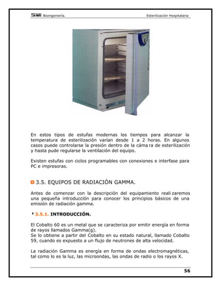 %LRLQJHQLHUtD(VWHULOL]DFLyQ+RVSLWDODULD

)LJ
'(65,3,Ï1
/DVHVSHFLILFDFLRQHVGHOHTXLSRVRQ
5HFLUFXODFLyQFRQWLQXDGHDJXDGHHVWHULOL]DFLyQ
Â0HMRUDGHODWUDQVIHUHQFLDGHFDORUGXUDQWHHOFDOHQWDPLHQWRHO
HQIULDPLHQWR
ÂDOHQWDPLHQWRHQIULDPLHQWRKRPRJpQHRGHOSURGXFWR
Â)LOWURH[WHULRUGHIiFLODFFHVR
6SUDGHDJXDODWHUDOVXSHULRU
Â0H]FODFRQYHFWLYDGHYDSRUDJXDDLUH
Â+RPRJHQHLGDGSHUIHFWDGHWHPSHUDWXUD
ÂDOLGDGGHSURGXFWRXQLIRUPH
,QHFFLyQGLUHFWDGHYDSRU
ÂRQVXPRGHYDSRUUHGXFLGR
ÂDOHQWDPLHQWRXQLIRUPH
Â(TXLOLEULRGHWHPSHUDWXUDSHUIHFWR
RQWUROFRQWLQXRGHQLYHOGHDJXD
ÂRQWUROSUHFLVRGHOQLYHOGHDJXD
Â9ROXPHQPtQLPRGHDJXDGHHVWHULOL]DFLyQ
ÂRQVXPRGHYDSRUDJXDUHGXFLGRV
RQWUROGHVREUHSUHVLyQSURJUDPDEOH
 