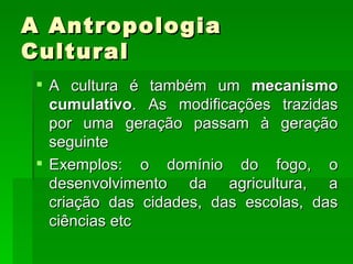 Cap 4 antropologia cultural | PPT