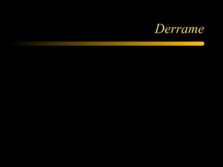 Derrame 