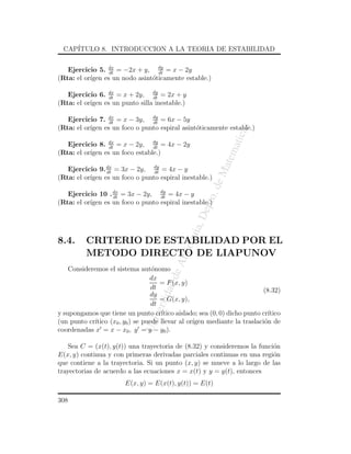 CAP´
     ITULO 8. INTRODUCCION A LA TEORIA DE ESTABILIDAD


   Ejercicio 5. dx = −2x + y, dy = x − 2y
                  d...