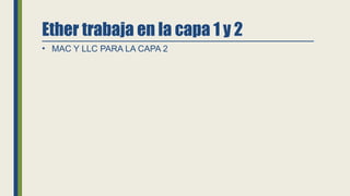 Modelo osi: La Capa 2 todo lo relativo a ella. | PPTX