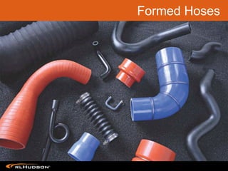 Formed Hoses
 