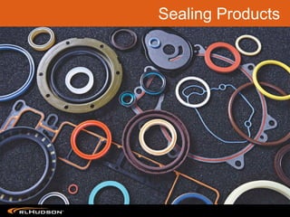 Sealing Products
 